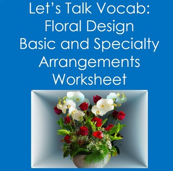 Floral Design Basics Principles And Elements Assessment Answer Key