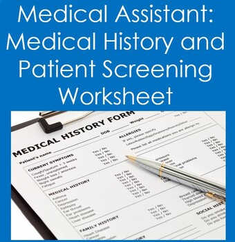 Preview of Medical Assistant:  Medical History and Patient Screening (Nursing)