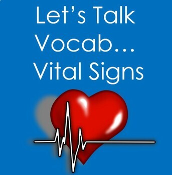 Preview of Let's Talk Vocab...Vital Signs (Health Sciences, Nursing, Medical Assistant)