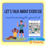 Let's Talk about Exercise