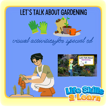 Preview of Let's Talk about Gardening