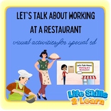 Let's Talk about Working at a Restaurant