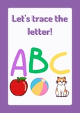 Let's Trace the Letter! ABC | Age 4-6