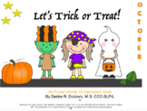 Let's Trick or Treat: Halloween Core Vocabulary Set