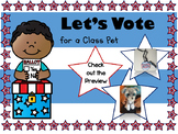 Let's Vote for a Class Pet!