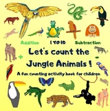 Let's count the Jungle animals! A fun counting activity bo