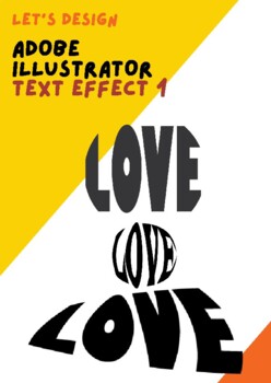Preview of Let's design - Adobe Illustrator Text effects with VIDEO demo, PPT and WS