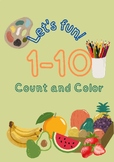 Let's fun! Count and Color the Numbers 1-10 Math Activity.