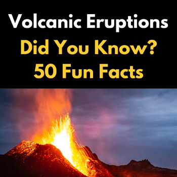 Let's learn about Volcanic Eruptions : 50 Facts for kids ( Did You Know )