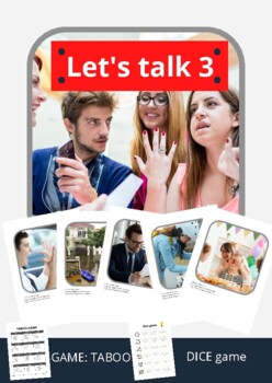 Let’s talk 3: Set of Photos and Speaking Cards with questions to answer