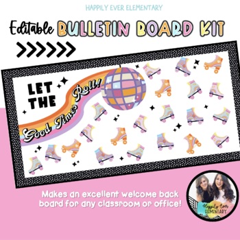 Preview of Let the Good Times Roll Editable Printable Bulletin Board Kit