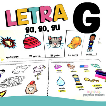Letra G | Silabas con G ga, go, gu | actividades con G | Consonante G