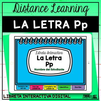 Preview of Letra Pp libreta interactiva digital - Distance Learning PowerPoint