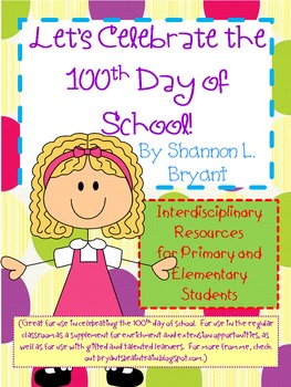 Preview of 100th Day of School  (Interdisciplinary Unit)