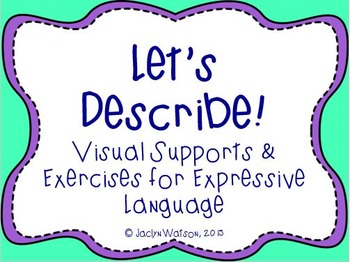 Preview of Let's Describe! Visuals & Exercises for Expressive Language