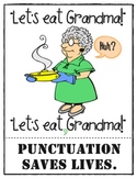 Let's Eat Grandma! Classroom Punctuation Poster