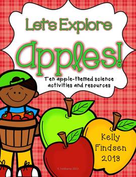 Preview of Let's Explore Apples {10 Apple-Themed Science Activities and Resources}
