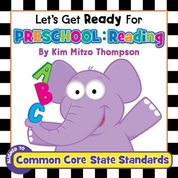 Let S Get Ready For Preschool Reading By Kim Mitzo Thompson Tpt