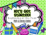 Let's Get Started {Beginning of the Year Math & Literacy Centers}