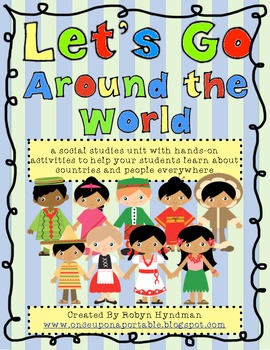 Preview of Let's Go Around the World! {a whole year of social studies}