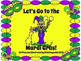 Let's Go to the Mardi Gras: New Orleans Fun for Little Ones