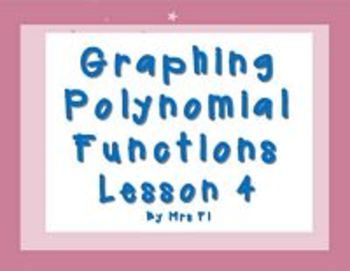 Preview of Polynomials Lesson 4 Graphing with Technology