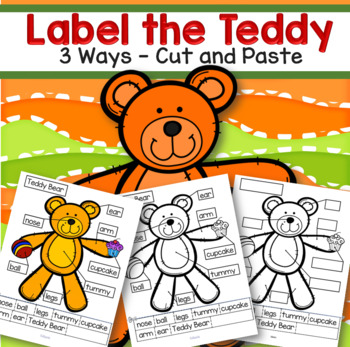 Preview of Label the Teddy Bear - 3 Differentiated Ways Cut and Paste