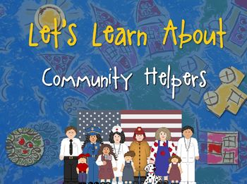 Preview of Let's Learn About Community Helpers! (Powerpoint)