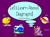 Let's Learn About Digraphs - Smart Board Lesson