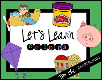 Preview of Let's Learn Colors for the SMARTboard