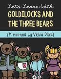 Let's Learn With Goldilocks and the Three Bears