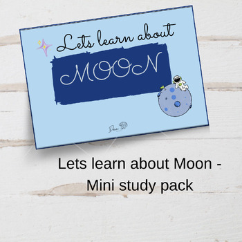 Preview of Lets Learn about MOON- mini Study Pack , based on Quranic Verses.