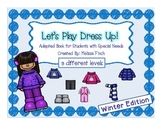 Let's Play Dress-up: Winter Edition- Adapted Book for Stud