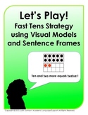 Let's Play!  Fast Tens Strategy Game using Visual Models a