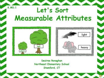 Preview of Let's Sort Measurable Attributes: An Activeboard Math Center Activity (K.MD.1)