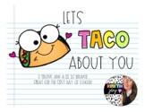 Lets Taco Bout You: Beginning of the Year Ice Breaker