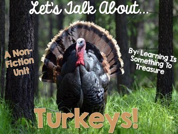 Preview of Let's Talk About Turkeys: A Nonfiction Unit