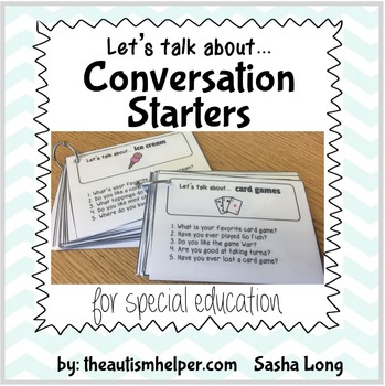Preview of Let's Talk About... {Visual Conversation Starters for Special Education}