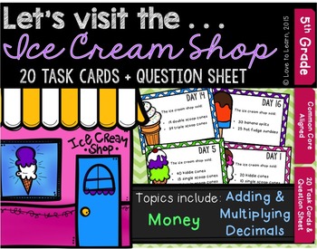 Preview of Let's Visit the . . . Ice Cream Shop - Math Task Cards for 5th Grade