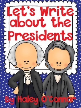 Preview of Let's Write About the Presidents