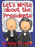 Let's Write About the Presidents