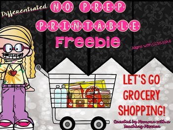 Preview of Let's go Grocery Shopping Freebie 1.OA.6