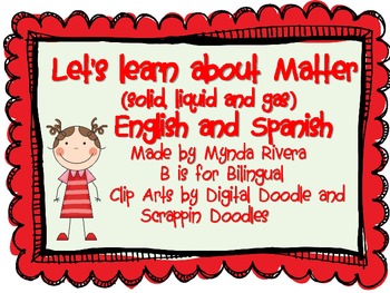Preview of Let's learn about Matter (Solid, Liquid, Gas) English & Spanish