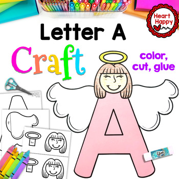 Letter A | Alphabet Craft | Angel Craft by Heart Happy - Kari Behrens