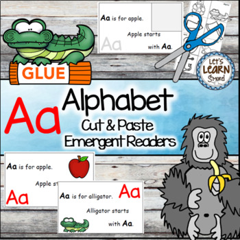 Letter A Alphabet Emergent Reader, Includes Cut & Paste, Letter of the Week