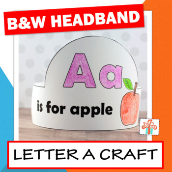 Letter A Craft - A Is For Apple Headband - Crown - Paper Hat - Coloring ...