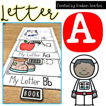 Letter A Flip Book by Kadeen Teaches | Teachers Pay Teachers