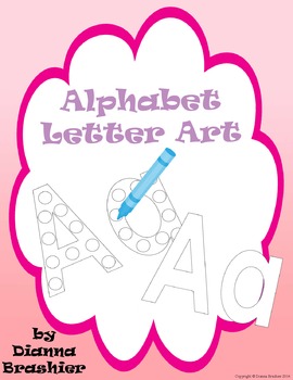 Alphabet Letter Art Activities by Teachers R US | TpT