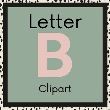 Preview of Letter B - Clipart - Printable