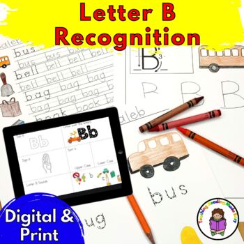 Preview of Letter B Worksheets for Letter Sound Recognition | Print and Digital Bundle